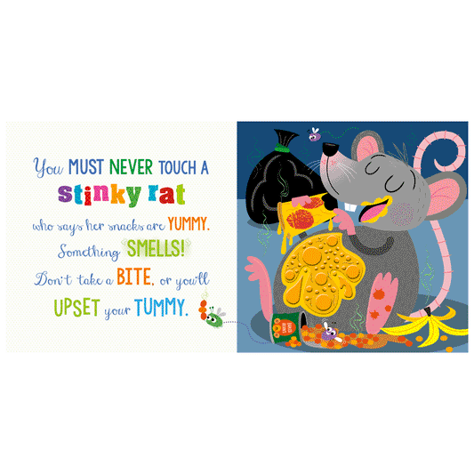 NEVER TOUCH A STINKY SKUNK