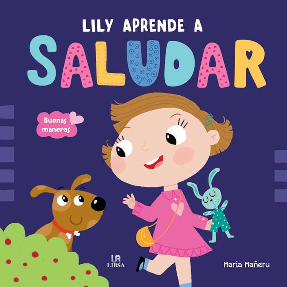 LILY APRENDE A SALUDAR - BUENAS MANERAS