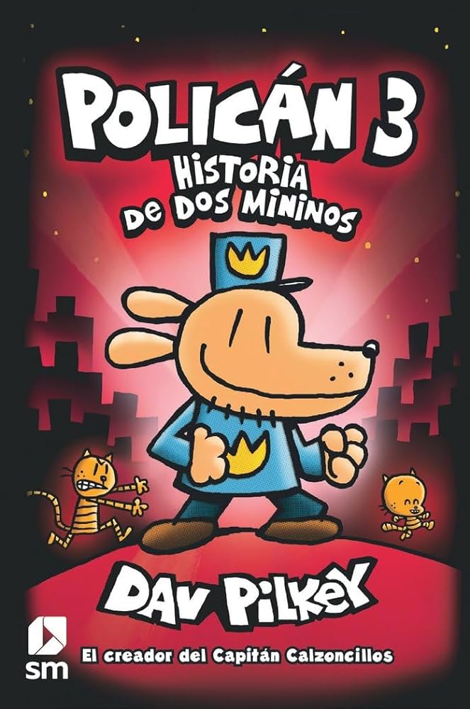 3 POLICÁN HISTORIA DE DOS MININOS