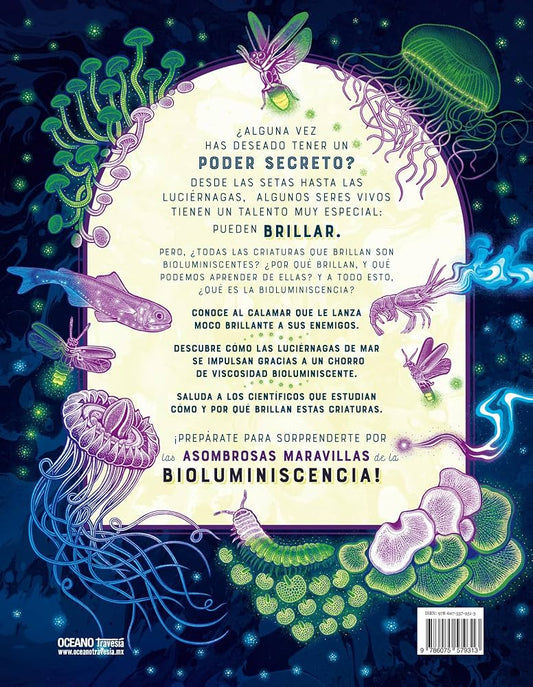 BRILLO - LAS ASOMBROSAS MARAVILLAS DE LA BIOLUMINISCENCIA