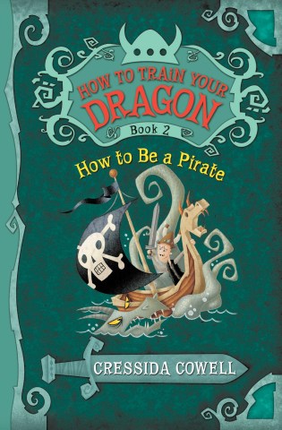 HOW TO TRAIN YOUR DRAGON 2 HOW TO BE A PIRATE