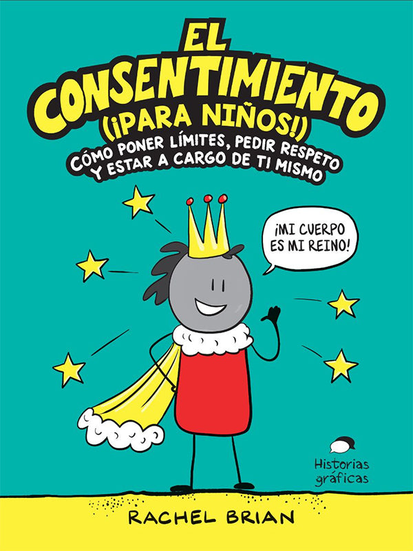EL CONSENTIMIENTO(¡PARA NIÑOS!)
