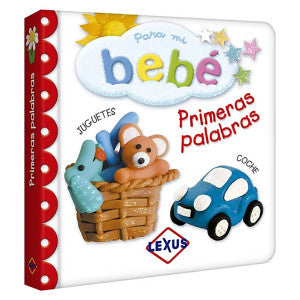 PARA MI BEBÉ - PRIMERAS PALABRAS