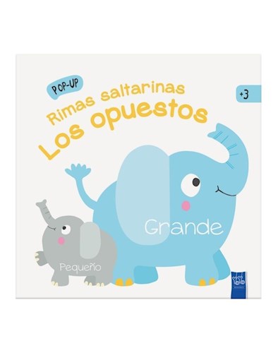 RIMAS SALTARINAS POP-UP - LOS OPUESTOS