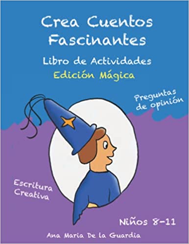 CREA CUENTOS FASCINANTES EDICION MAGICA