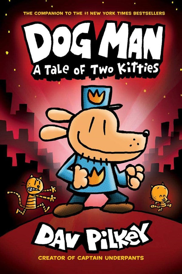 Dog Man #3 A Tale Of Two Kitties