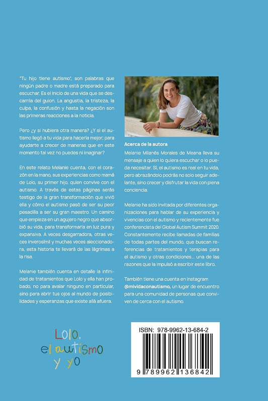 Lolo, El Autismo Y Yo