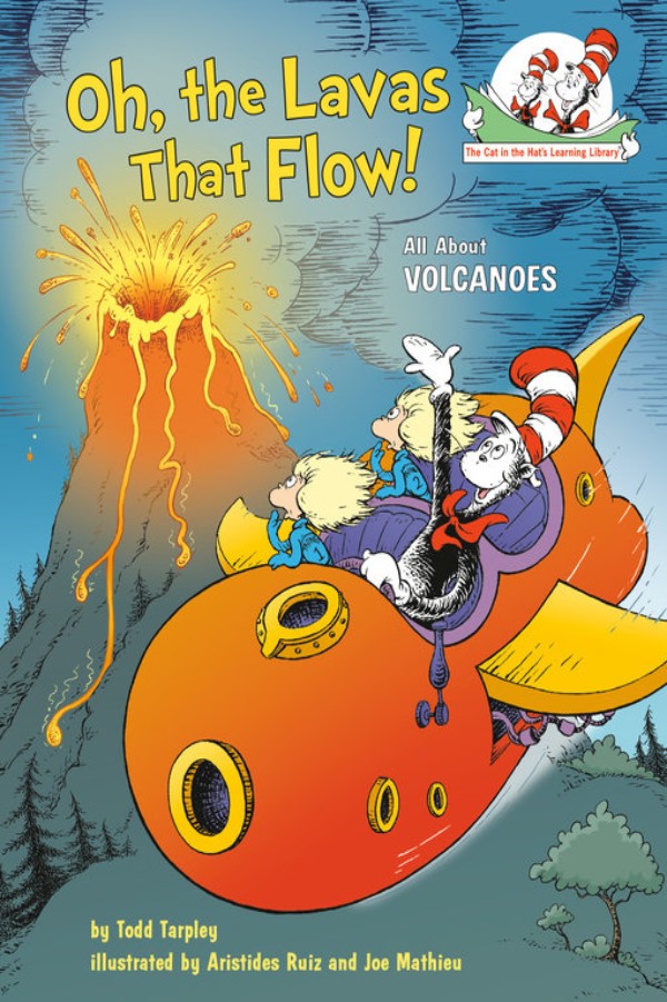 Oh The Lavas That Flow All About Volcanoes