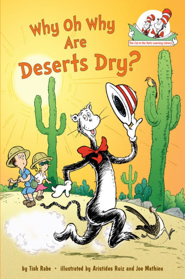 Why Oh Why Are Deserts Dry