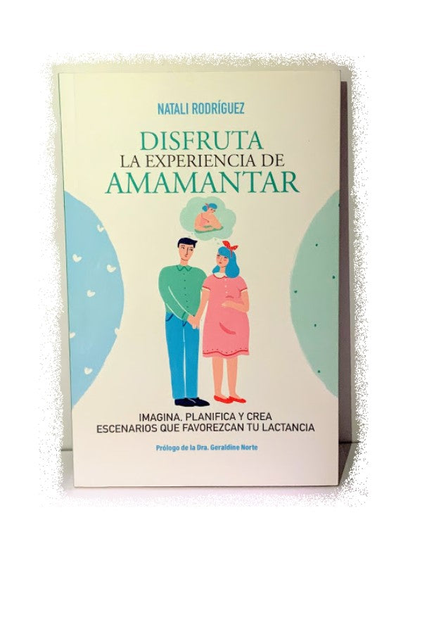 Disfruta La Experiencia De Amamantar