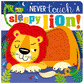 NEVER TOUCH A SLEEPY LION!
