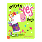 UNICORN YES DAY