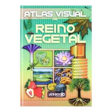 ATLAS VISUAL DEL REINO VEGETAL