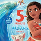 5 MINUTE MOANA STORIES