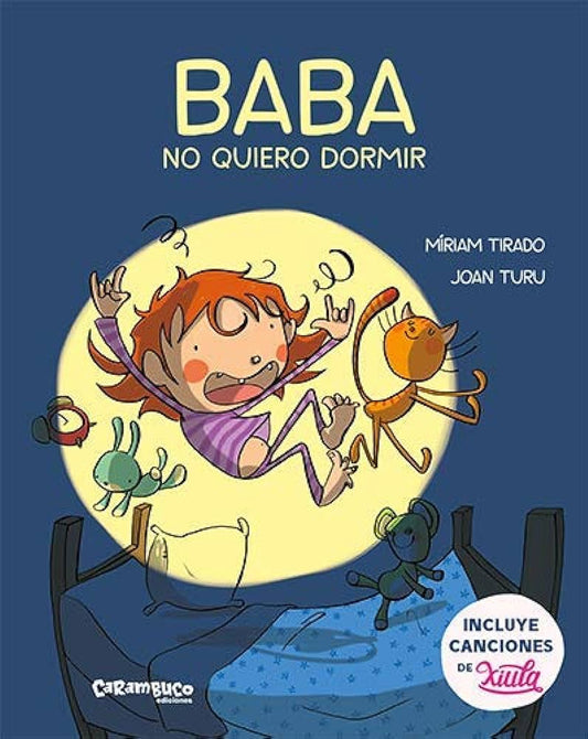 BABA. NO QUIERO DORMIR