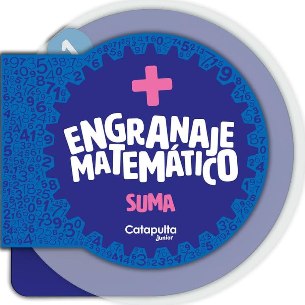 ENGRANAJE MATEMÁTICO -  SUMA