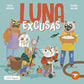 LUNA EXCUSAS