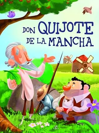 DON QUIJOTE DE LA MANCHA