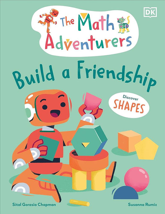 THE MATH ADVENTURERS BUILD A FRIENDSHIP