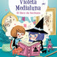 VIOLETA MEDIALUNA - EL LIBRO DE LOS HECHIZOS