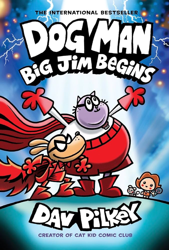 DOG MAN - BIG JIM BEGINS