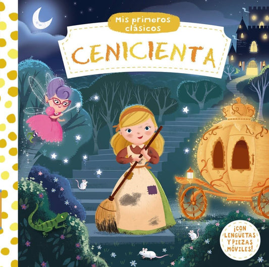 LOS PRIMEROS CLÁSICOS - CENICIENTA