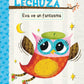 DIARIO DE UNA LECHUZA 2 - EVA VE UN FANTASMA
