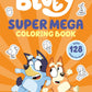 BLUEY SUPER MEGA COLORING BOOK