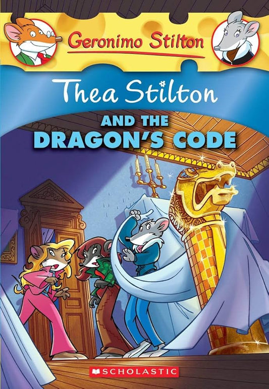 THE DRAGONS CODE - THEA STILTON