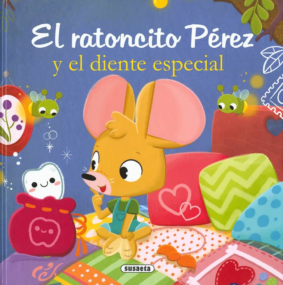 EL RATON PEREZ DIENTE ESPECIAL