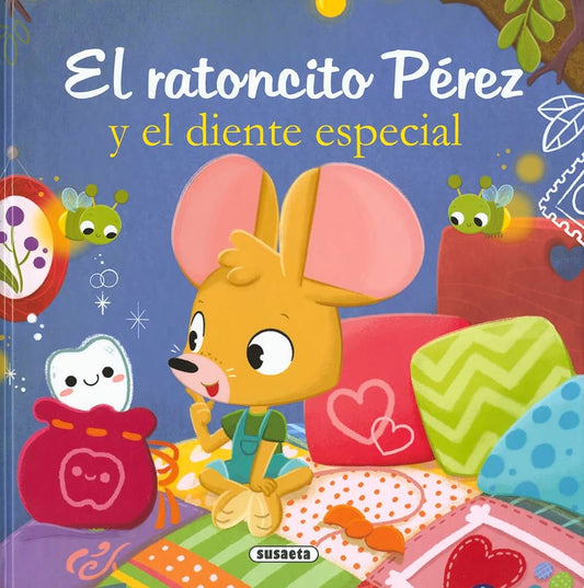 EL RATON PEREZ DIENTE ESPECIAL