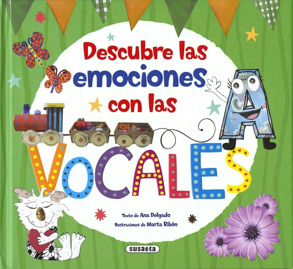 DESCUBRE LAS EMOCIONES CON LAS VOCALES