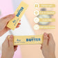 BUTTER SQUISHY