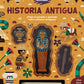 HISTORIA ANTIGUA  EXCAVA Y DESCUBRE