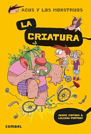 LA CRIATURA AGUS Y LOS MONSTRUOS