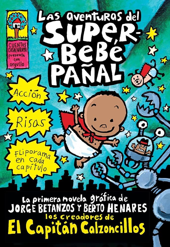 LAS AVENTURAS DEL SUPERBEBÉ PAÑAL