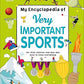 MY ENCYCLOPEDIA OF VERY IMPORTANT SPORTS