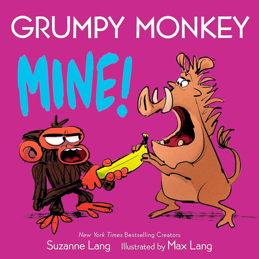 GRUMPY MONKEY MINE! BOARD BOOK