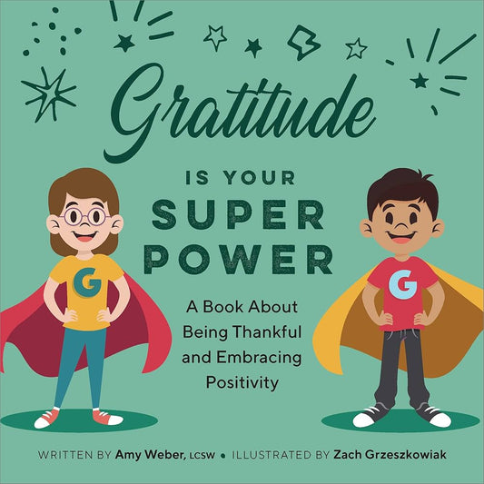 GRATITUDE IS YOUR SUPER POWER