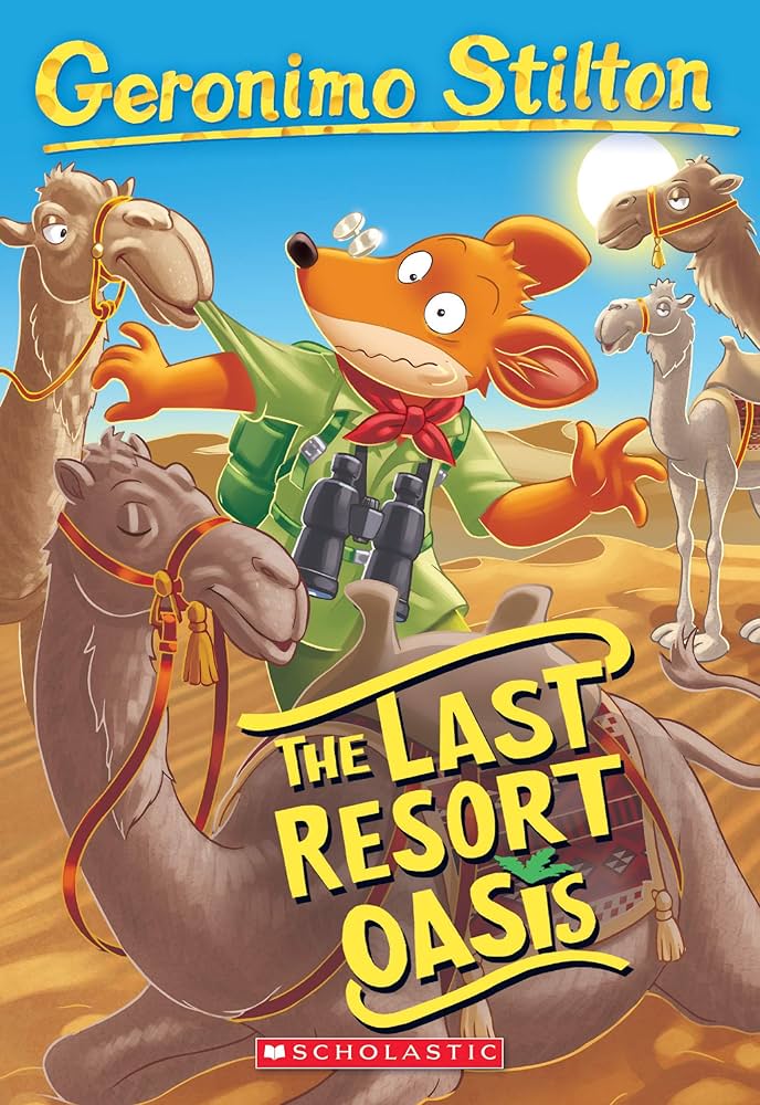 THE LAST RESORT OASIS - GERONIMO STILTON