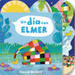 UN DÍA CON ELMER - BOARD BOOK