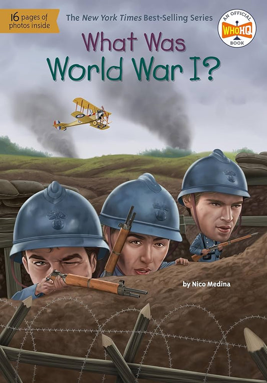 WHAT WAS WORLD WAR I