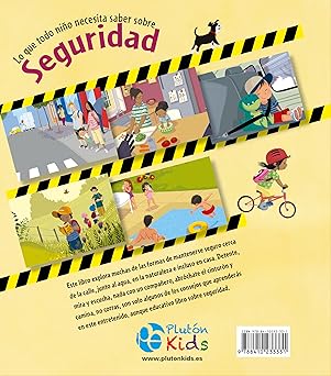 LO QUE TODO NIÑO NECESITA SABER SOBRE SEGURIDAD