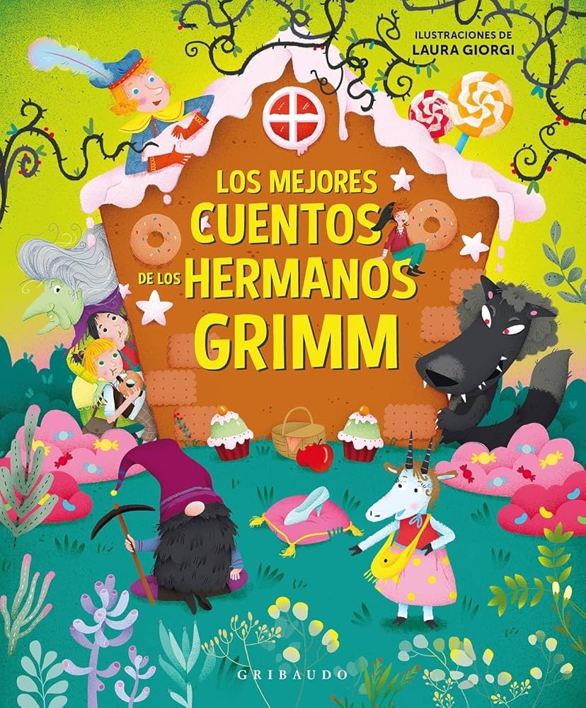 LOS MEJORES CUENTOS DE LOS HERMANOS GRIMM