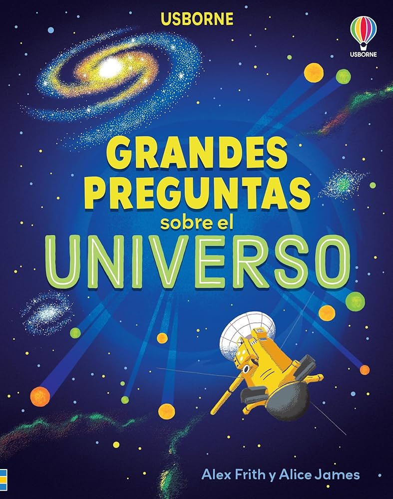 GRANDES PREGUNTAS SOBRE EL UNIVERSO