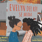 EVELYN DEL REY SE MUDA