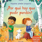 ¿POR QUÉ HAY QUE PEDIR PERDÓN?