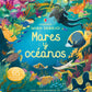 ¡MIRA DEBAJO! - MARES Y OCÉANOS