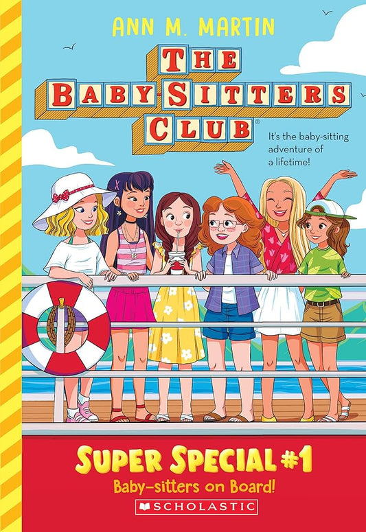 SUPER SPECIAL #1, BABY - SITTERS ON BOARD!