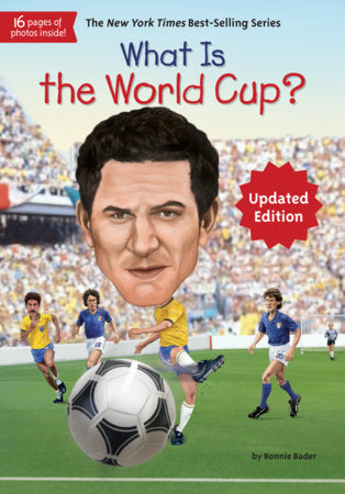 WHAT IS THE WORLD CUP?